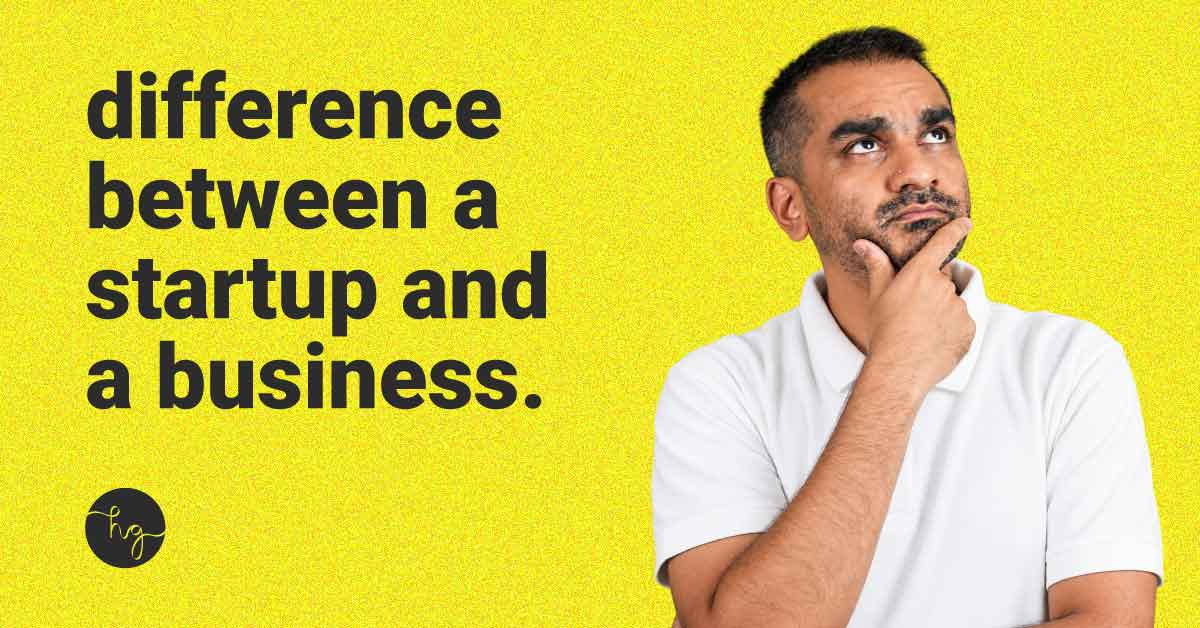 10.-FI difference between startup and business