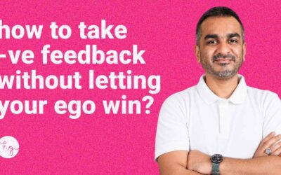 how to take negative feedback without letting your ego win